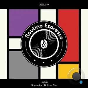 Taylan - Surrender / Believe Me (2025)