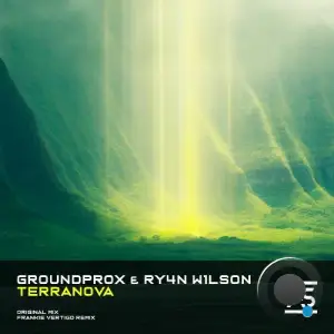 Groundprox, Ry4n W1lson - Terranova (2025)
