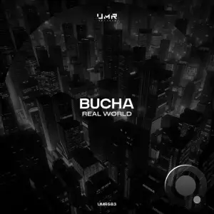 Bucha - Real World (2025)