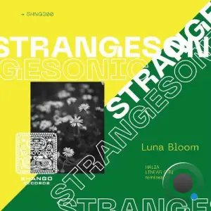 STRANGESONIC - Luna Bloom (2025)