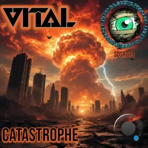 Vital - Catastrophe (2025)