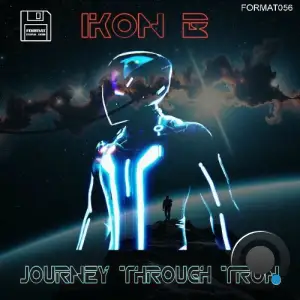 Ikon-B - Journey Through / Tron (2025)