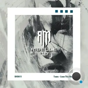 Toons - Come This Way (2025)