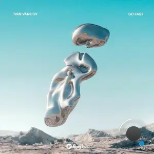 Ivan Vanilov - Go Fast (2025)