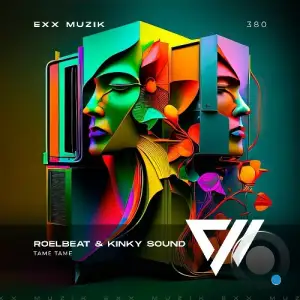 RoelBeat & Kinky Sound - Tame Tame (2025)
