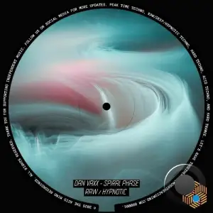 Dan Vaxx - Spiral Phase (2025)