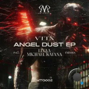 VTTX - Angel Dust (2025)