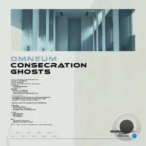 Omneum - Consecration / Ghosts (2025)