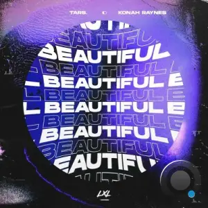 TARS & Konah Raynes - Beautiful (2025)