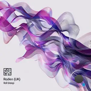 Raden (UK) - Roll Deep (2025)