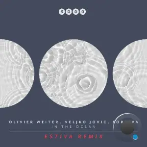 Olivier Weiter, Forniva, Veljko Jovic - In The Ocean (Estiva Remix) [Extended] (2025)