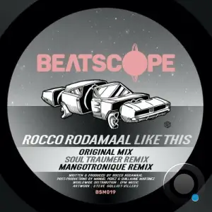 Rocco Rodamaal - Like This (2025)