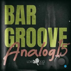 Bar Groove Analog 15 (2025)