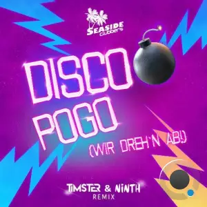 Seaside Clubbers - Disco Pogo (Timster & Ninth Remix) (2025)