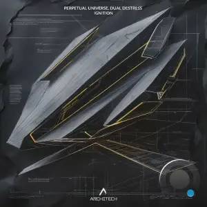 Perpetual Universe, Dual DeStress - Ignition (2025)