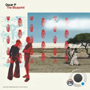 Oscar P - The Blueprint (2025)