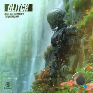 Glitch City - What Matters More / The Swordsman (2025)
