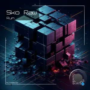 Sko Raw - Run (2025)