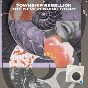 Township Rebellion - The Neverending Story (2025)