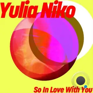 Yulia Niko - So In Love With You (2025)