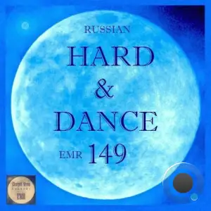 Russian Hard & Dance Emr, Vol. 149 (2025)