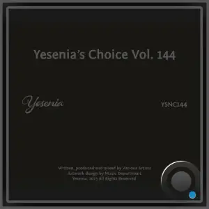 Yesenia's Choice, Vol. 144 (2025)