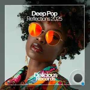 Deep Pop Reflections 2025 (2025)