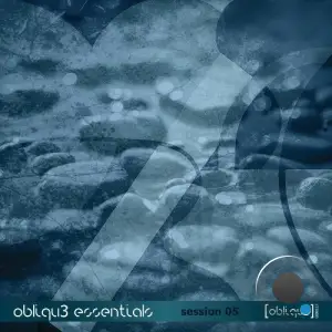 Obliqu3 Essentials - Session 05 (2025)