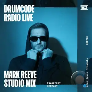 Adam Beyer - Drumcode 'live' 785 (2025-08-15)