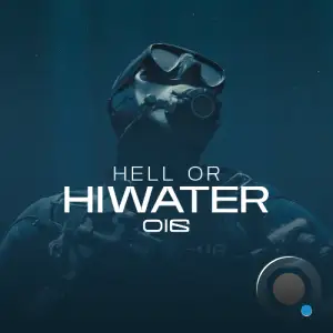 Hiwater - Hell Or Hiwater 016 (2025-08-14)