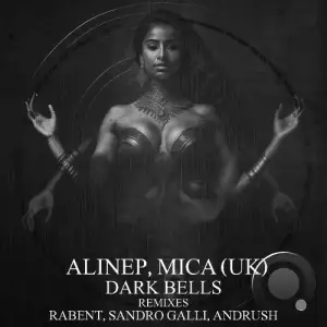 Alinep, Mica (UK) - Dark Bells (2025)