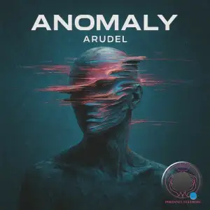 Arudel - Anomaly (2025)