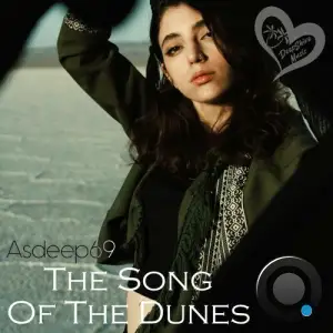Asdeep69 - The Song Of The Dunes (2025)