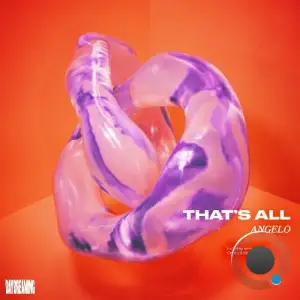 ANGELO (CR) - That's All (2025)