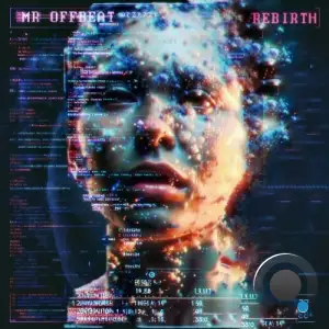 Mr OFFBeat - Rebirth (2025)