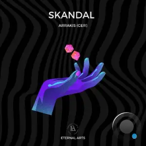 Arrakis (GER) - Skandal (2025)