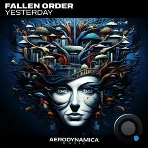 Fallen Order - Yesterday (2025)