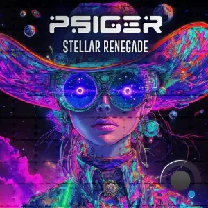 Psiger - Stellar Renegade (2025)