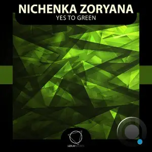 Nichenka Zoryana - Yes To Green (2025)