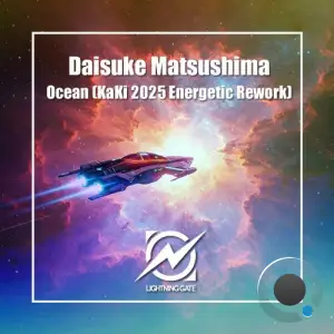 Daisuke Matsushima - Ocean (KaKi 2025 Energetic Rework) (2025)