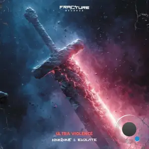 NINE2NINE & Evolate - Ultra Violence (2025)