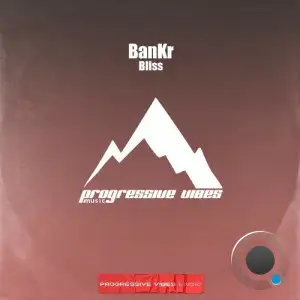 BanKr - Bliss (2025)