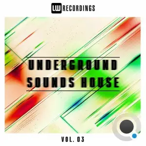 Underground Sounds House, Vol. 03 (2025)