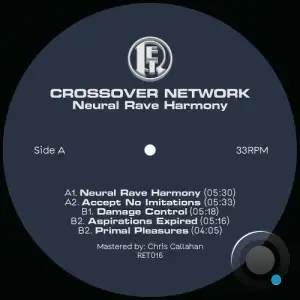 Crossover Network - Neural Rave Harmony (2025)