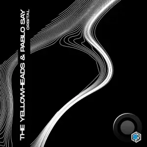 The YellowHeads & Pablo Say - Orbital (2025)