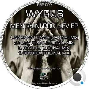 Wyrus - Mentalni Proljev (2025)