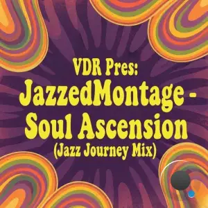 JazzedMontage - Soul Ascension (Jazz Journey M (2025)