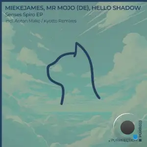 Mr. Mojo (DE), MiekeJames - Senses Spiro (2025)