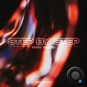Rian Wood - Step By Step (2025)