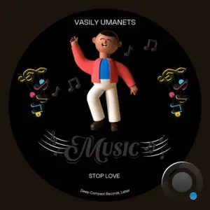 Vasily Umanets - Stop Love (2025)